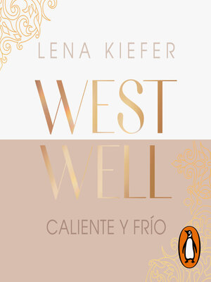 cover image of Caliente y frío (Westwell 3)